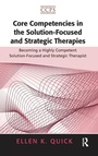 Cover: Core Competencies in the Solution-Focused and Strategic Therapies - Routledge