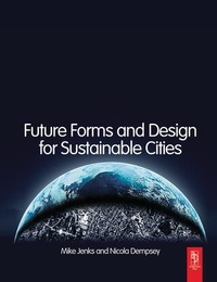 Enlarge image Cover: Future Forms and Design For Sustainable Cities - Routledge