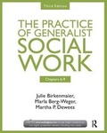 Cover: Chapters 6-9: The Practice of Generalist Social Work, Third Edition - Routledge