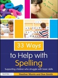 Cover: 33 Ways to Help with Spelling - Routledge