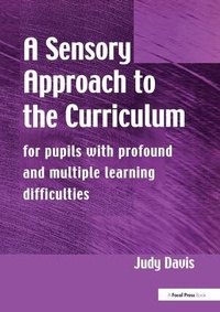 Enlarge image Cover: A Sensory Approach to the Curriculum - CRC Press