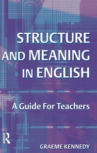 Enlarge image Cover: Structure and Meaning in English - Routledge