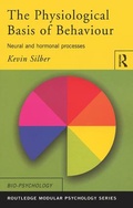 Cover: The Physiological Basis of Behaviour - Routledge