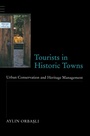 Cover: Tourists in Historic Towns - CRC Press