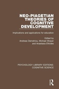 Cover: Neo-Piagetian Theories of Cognitive Development - Routledge