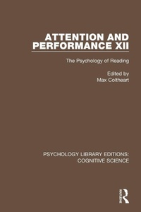 Enlarge image Cover: Attention and Performance XII - Routledge
