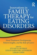 Cover: Innovations in Family Therapy for Eating Disorders - Routledge