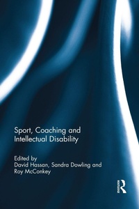 Enlarge image Cover: Sport, Coaching and Intellectual Disability - Routledge