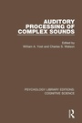 Cover: Auditory Processing of Complex Sounds - Routledge