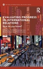 Cover: Evaluating Progress in International Relations - Routledge
