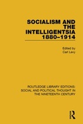 Cover: Socialism and the Intelligentsia 1880-1914 - Routledge