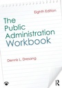 Cover: The Public Administration Workbook - Routledge