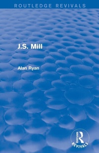 Enlarge image Cover: J.S. Mill (Routledge Revivals) - Routledge
