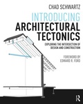 Cover: Introducing Architectural Tectonics - Routledge