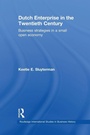 Bild: Dutch Enterprise in the 20th Century - Routledge