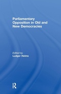 Cover: Parliamentary Opposition in Old and New Democracies - Routledge