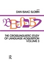 Cover: The Crosslinguistic Study of Language Acquisition - Psychology Press Ltd