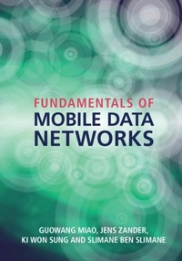 Enlarge image Cover: Fundamentals of Mobile Data Networks - Cambridge University Press
