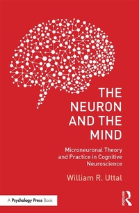 Abbildung von: The Neuron and the Mind - Routledge