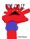 Cover: The Ooze - Lulu.com