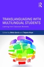 Cover: Translanguaging with Multilingual Students - Routledge