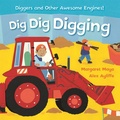 Cover: Awesome Engines: Dig Dig Digging Board Book - Orchard Books