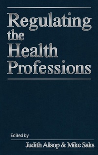 Abbildung von: Regulating the Health Professions - SAGE Publications Inc