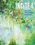 Cover: Incite 4, Relax Restore Renew - North Light Books