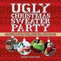 Cover: Ugly Christmas Sweater Party - Lark Books,U.S.