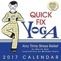 Cover: Quick Fix Yoga 2017 Day-To-Day Calendar - Andrews McMeel Publishing