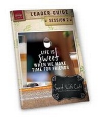 Enlarge image Cover: Sweet Life Cafe Session 2 Leader Guide - Group Publishing (CO)