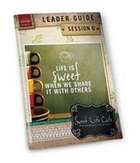 Enlarge image Cover: Sweet Life Cafe Session 6 Leader Guide - Group Publishing (CO)