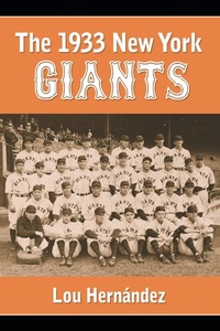 Abbildung von: The 1933 New York Giants - McFarland & Co Inc