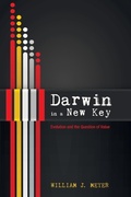 Cover: Darwin in a New Key - Wipf & Stock Publishers