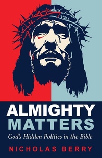 Enlarge image Cover: Almighty Matters - Wipf & Stock Publishers