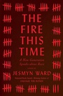 Cover: The Fire This Time - Scribner Book Company