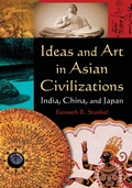 Cover: Ideas and Art in Asian Civilizations - Routledge