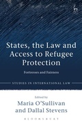 Cover: States, the Law and Access to Refugee Protection - Hart Publishing