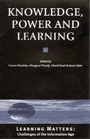 Cover: Knowledge, Power and Learning - SAGE Publications Inc