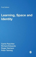 Cover: Learning, Space and Identity - SAGE Publications Inc