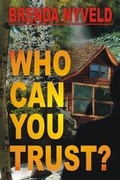 Cover: Who Can You Trust? - Whiskey Creek Press