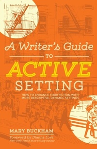 Enlarge image Cover: A Writer's Guide to Active Setting - Writer's Digest Books