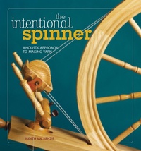 Enlarge image Cover: The Intentional Spinner - Interweave