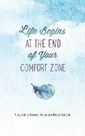 Cover: Life Begins at the End of Your Comfort Zone - Rock Point