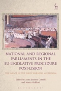 Cover: National and Regional Parliaments in the EU-Legislative Procedure Post-Lisbon - Hart Publishing