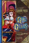 Cover: Girl Genius Volume 5: Agatha Heterodyne & The Clockwork Princess - Maiden Educational Publishers