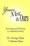 Cover: Yours, Mine and Ours - Manor House Publishing Inc