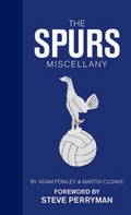 Cover: The Spurs Miscellany - Vision Sports Publishing Ltd