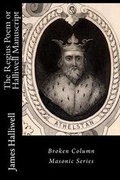Cover: The Regius Poem or Halliwell Manuscript - Broken Column Press