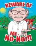 Cover: Beware of Mr. No-No!!! - Mocy Publishing
